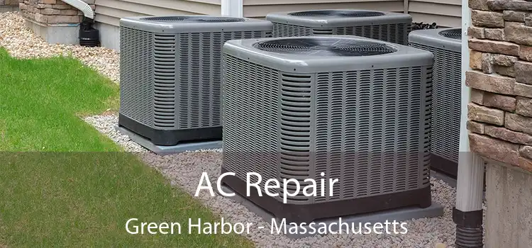 AC Repair Green Harbor - Massachusetts