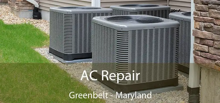 AC Repair Greenbelt - Maryland