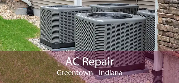AC Repair Greentown - Indiana