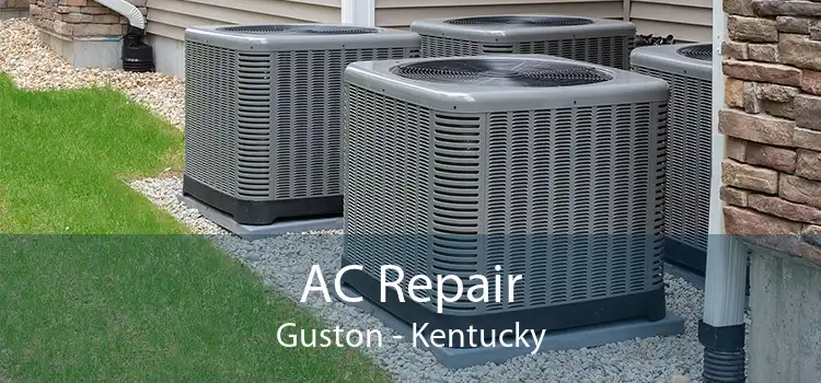 AC Repair Guston - Kentucky
