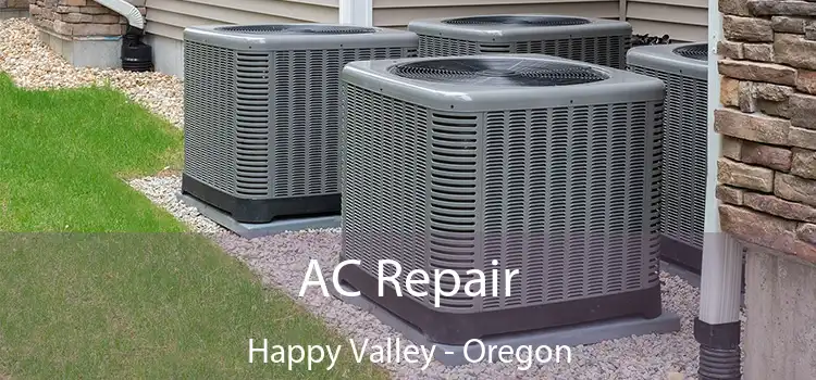 AC Repair Happy Valley - Oregon