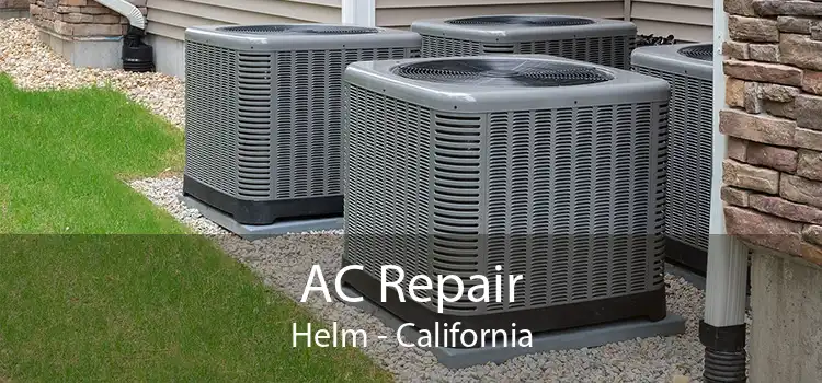 AC Repair Helm - California