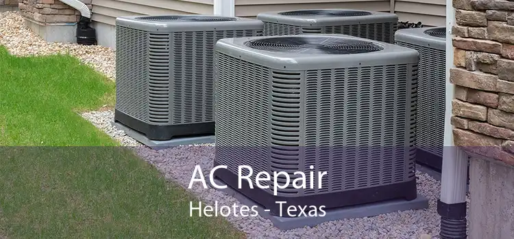 AC Repair Helotes - Texas