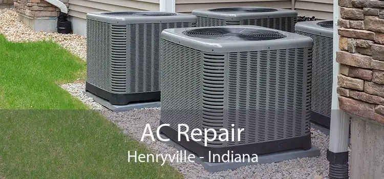 AC Repair Henryville - Indiana