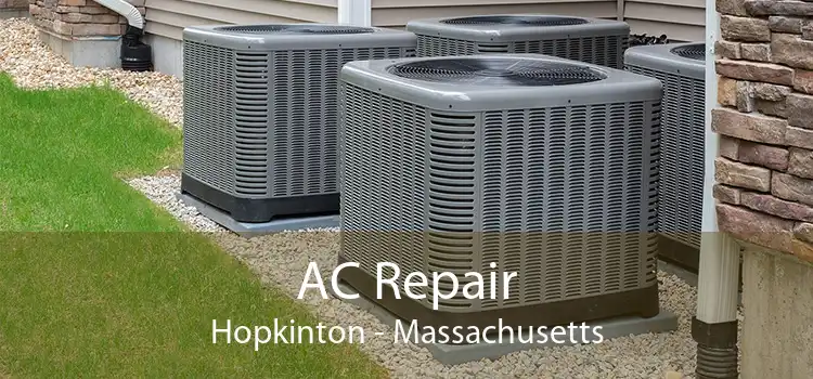 AC Repair Hopkinton - Massachusetts