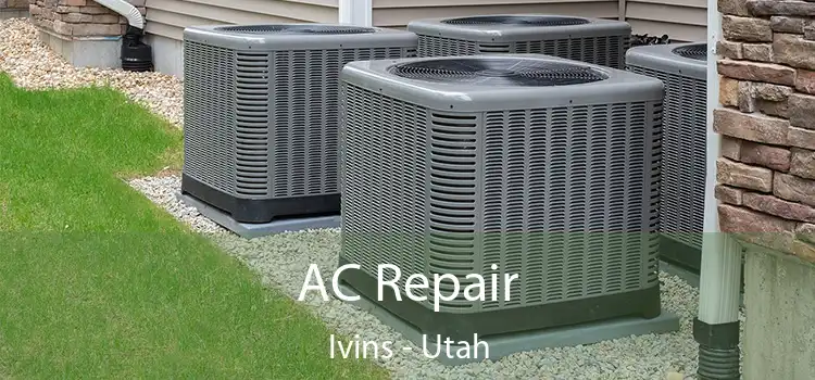 AC Repair Ivins - Utah