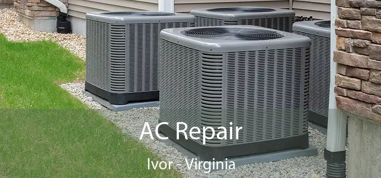 AC Repair Ivor - Virginia