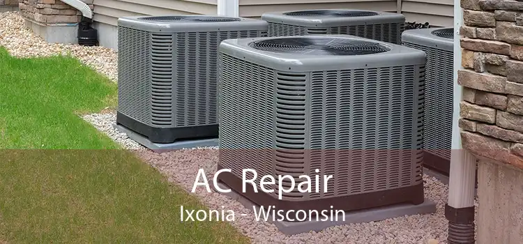 AC Repair Ixonia - Wisconsin