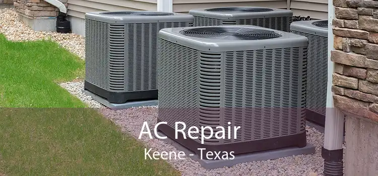 AC Repair Keene - Texas