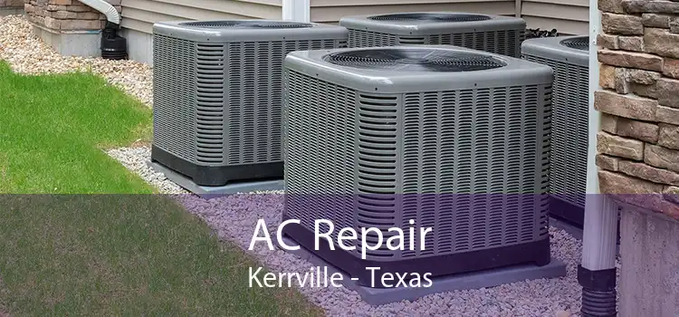 AC Repair Kerrville - Texas