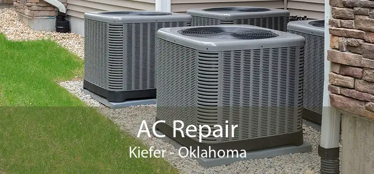 AC Repair Kiefer - Oklahoma