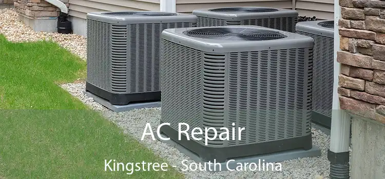 AC Repair Kingstree - South Carolina