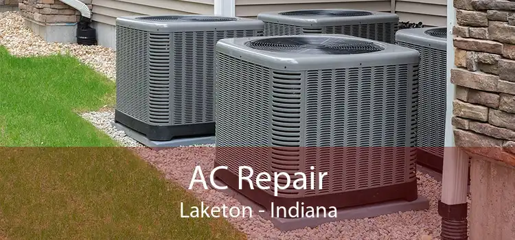 AC Repair Laketon - Indiana