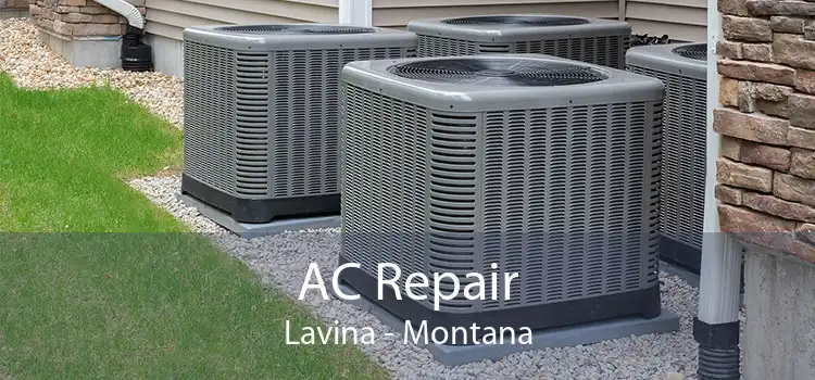 AC Repair Lavina - Montana