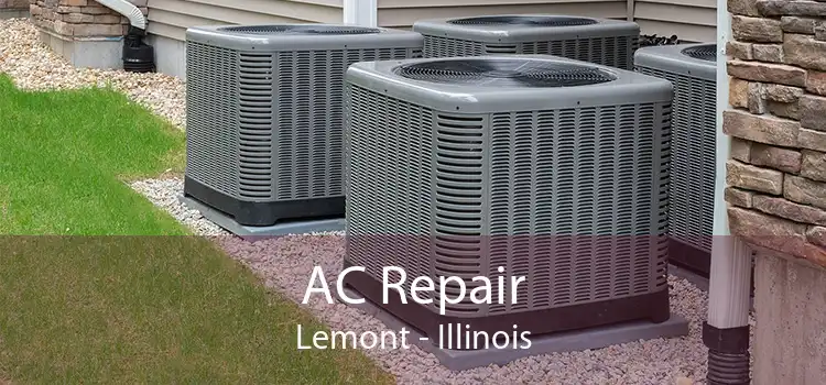 AC Repair Lemont - Illinois
