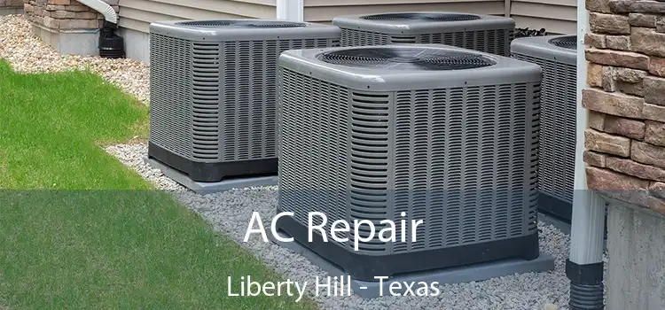 AC Repair Liberty Hill - Texas