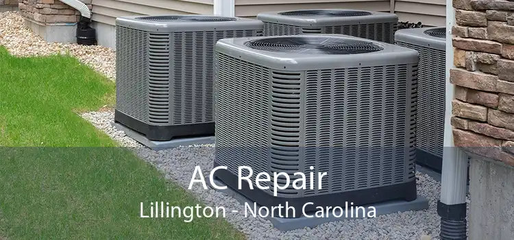 AC Repair Lillington - North Carolina
