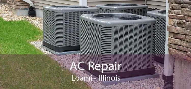 AC Repair Loami - Illinois