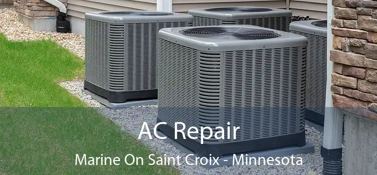 AC Repair Marine On Saint Croix - Minnesota