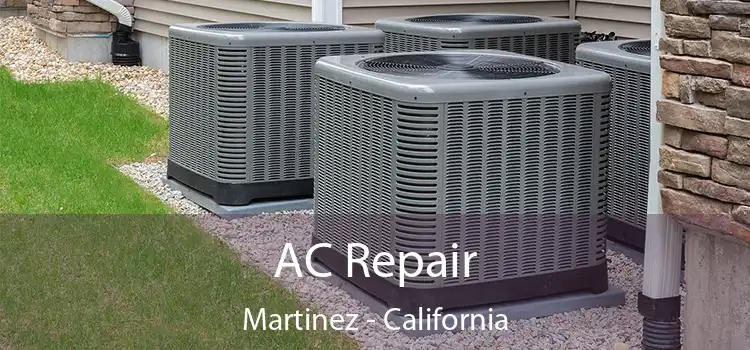 AC Repair Martinez - California