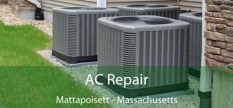 AC Repair Mattapoisett - Massachusetts