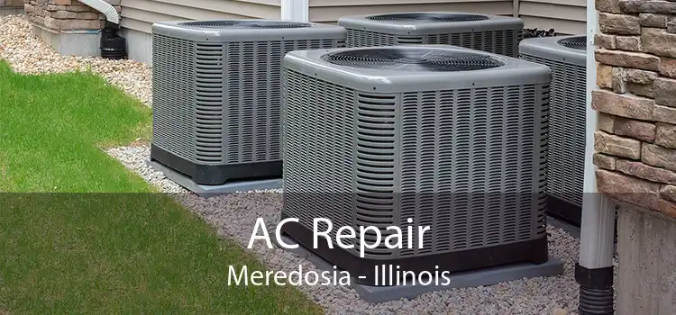 AC Repair Meredosia - Illinois