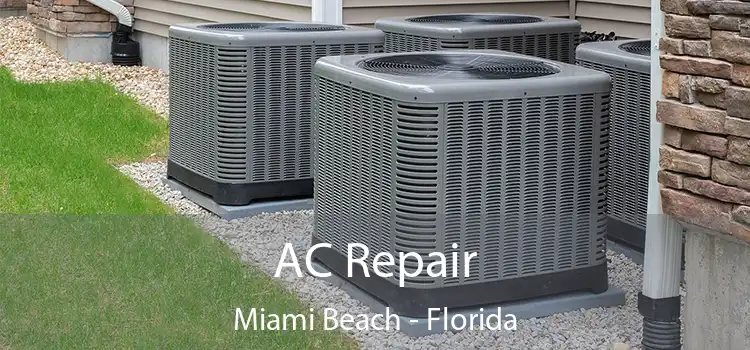 AC Repair Miami Beach - Florida