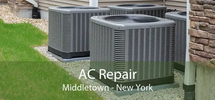 AC Repair Middletown - New York