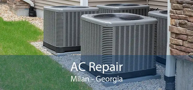 AC Repair Milan - Georgia