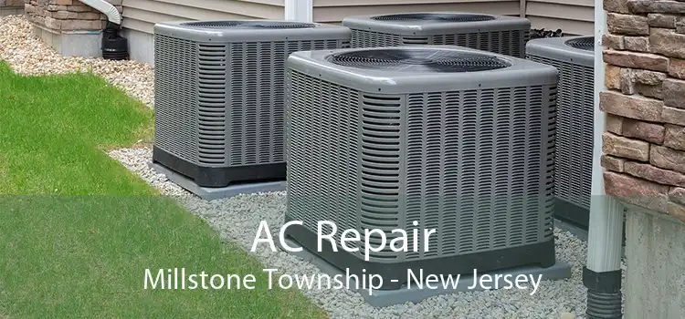 AC Repair Millstone Township - New Jersey