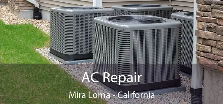 AC Repair Mira Loma - California