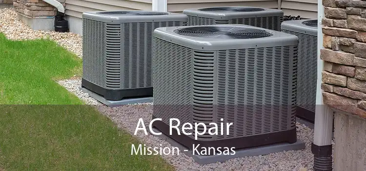 AC Repair Mission - Kansas