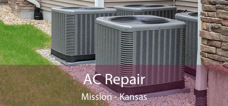 AC Repair Mission - Kansas