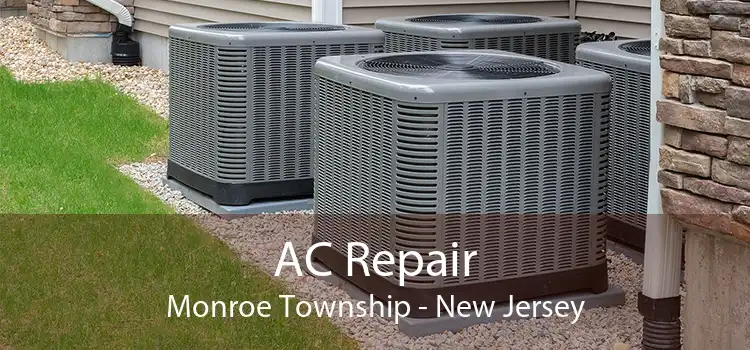 AC Repair Monroe Township - New Jersey