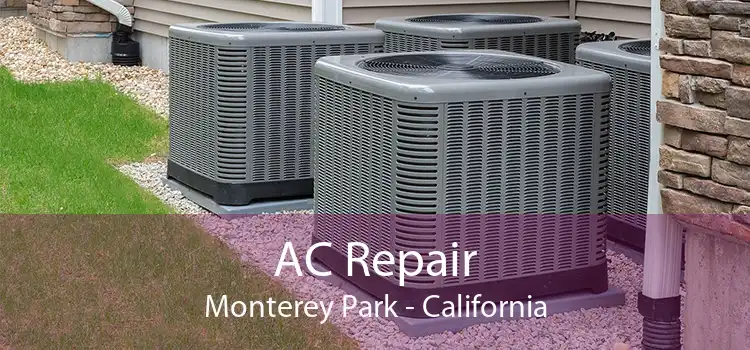 AC Repair Monterey Park - California