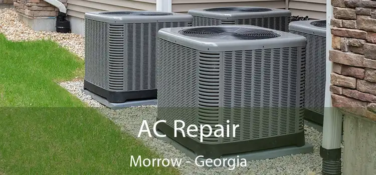 AC Repair Morrow - Georgia