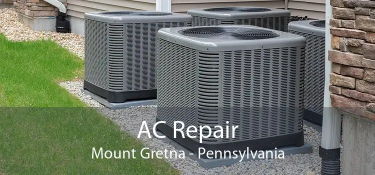 AC Repair Mount Gretna - Pennsylvania