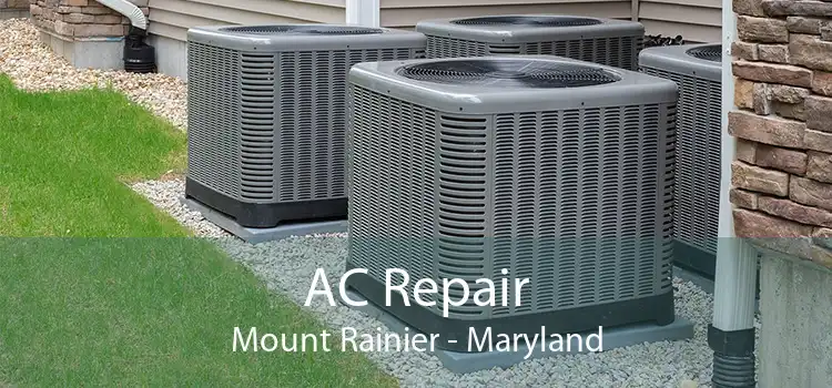 AC Repair Mount Rainier - Maryland
