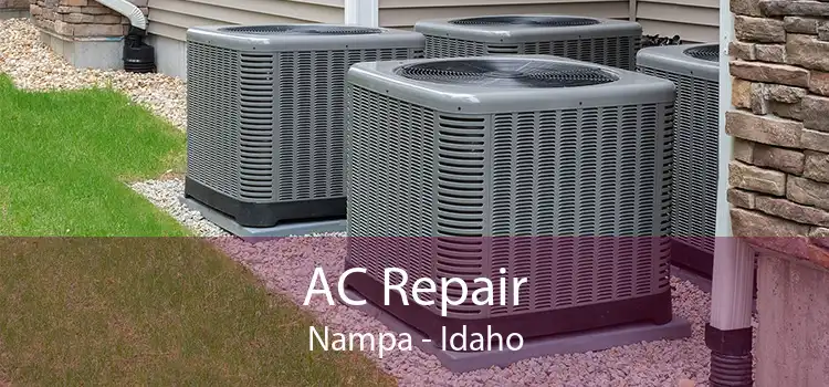 AC Repair Nampa - Idaho