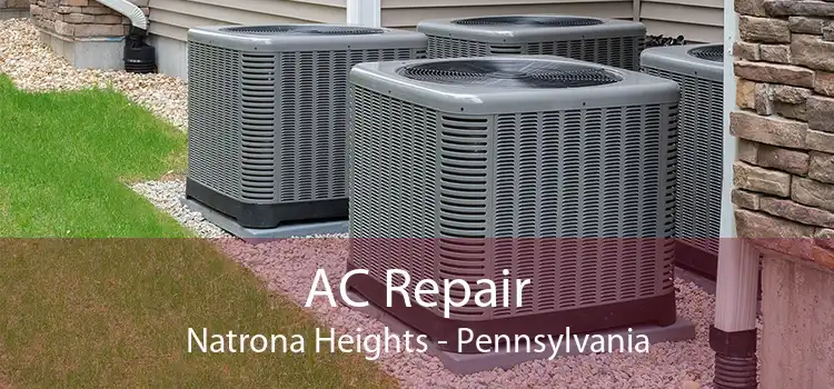 AC Repair Natrona Heights - Pennsylvania