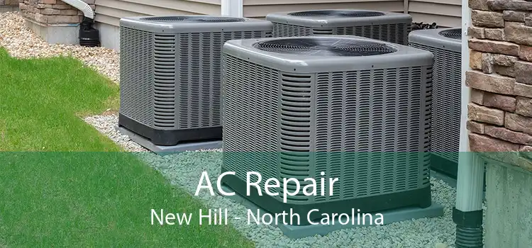 AC Repair New Hill - North Carolina