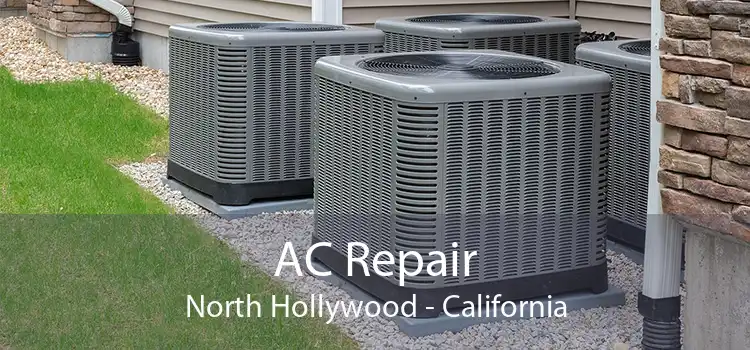 AC Repair North Hollywood - California