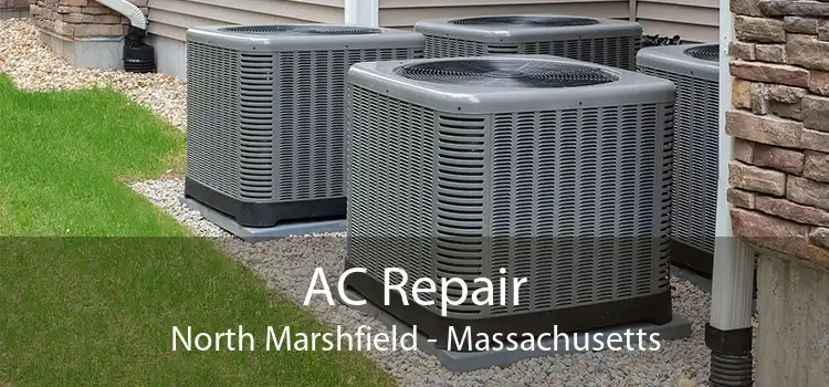 AC Repair North Marshfield - Massachusetts