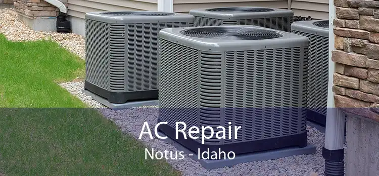 AC Repair Notus - Idaho