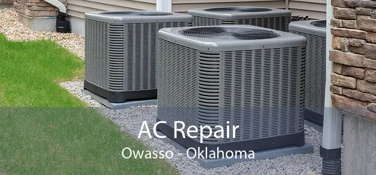 AC Repair Owasso - Oklahoma
