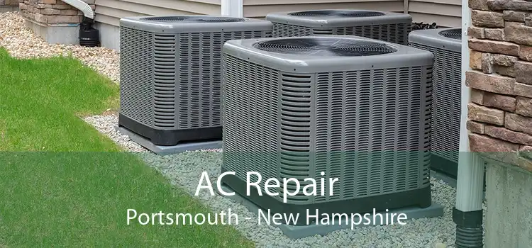 AC Repair Portsmouth - New Hampshire
