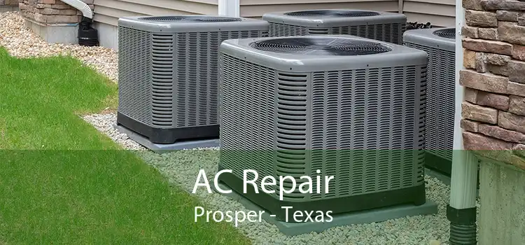 AC Repair Prosper - Texas