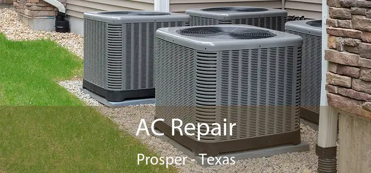 AC Repair Prosper - Texas