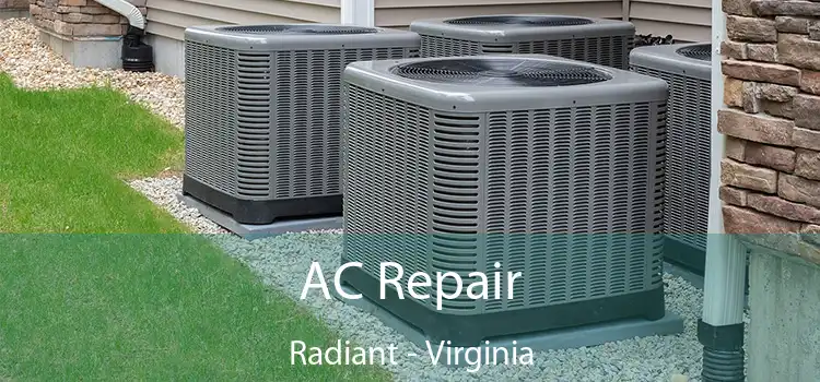 AC Repair Radiant - Virginia