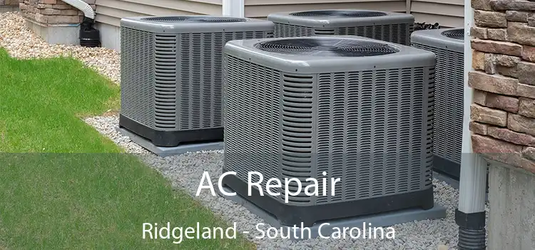 AC Repair Ridgeland - South Carolina